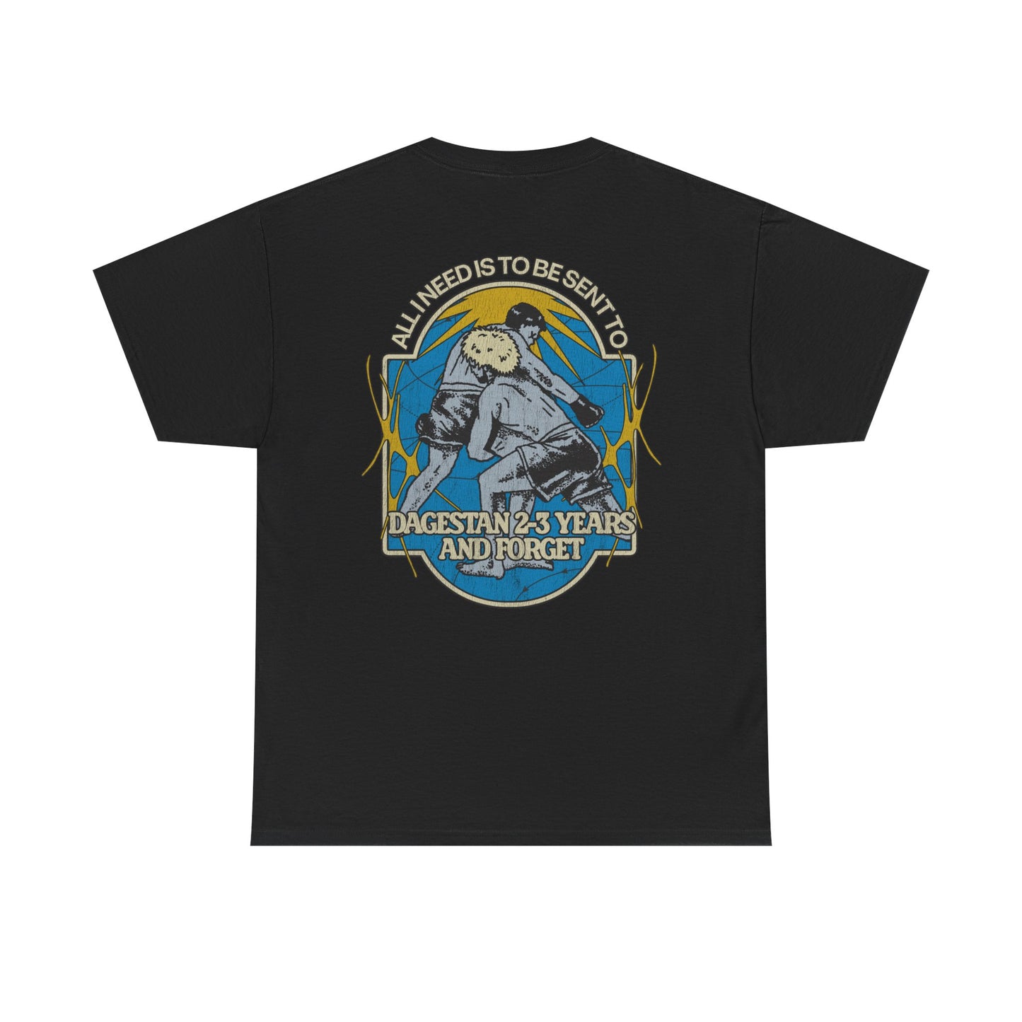 Sent to Dagestan Graphic tee